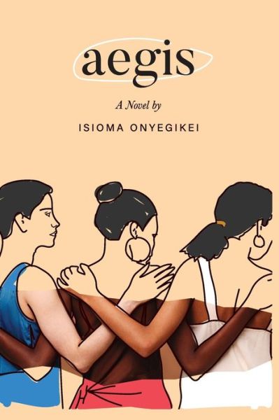 Cover for Isioma Onyegikei · Aegis (Paperback Book) (2020)