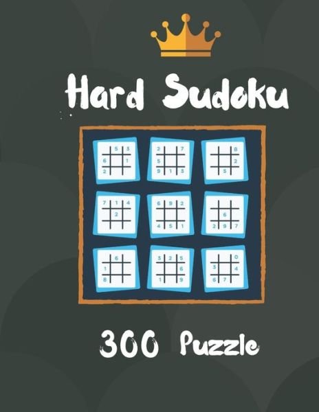 Hard Sudoku puzzle - Sudoku Puzzle Books Hero - Books - Independently Published - 9798611955789 - February 9, 2020