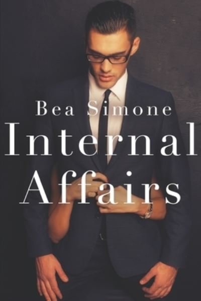 Cover for Bea Simone · Internal Affairs (Taschenbuch) (2020)