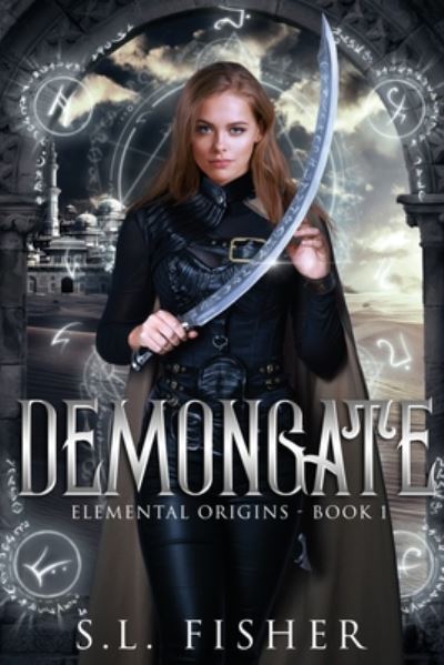 Cover for S L Fisher · Demongate (Paperback Bog) (2020)