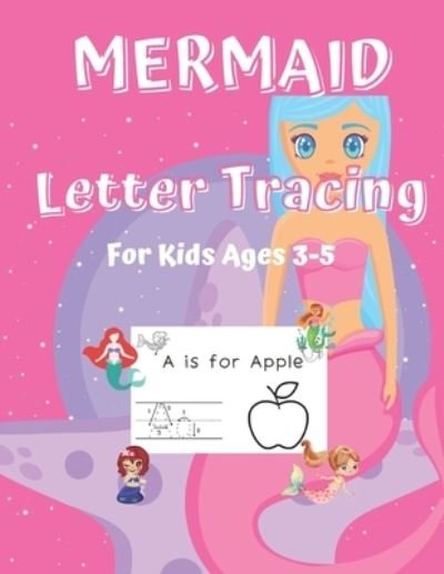 Cover for Lubawi · Letter Tracing For Kids: Ages 3-5 ABC Mermaids (Pocketbok) (2021)
