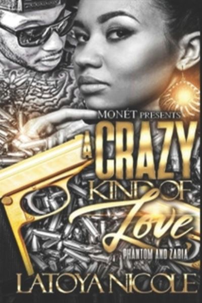 Cover for Latoya Nicole · A Crazy Kind of Love (Paperback Book) (2020)