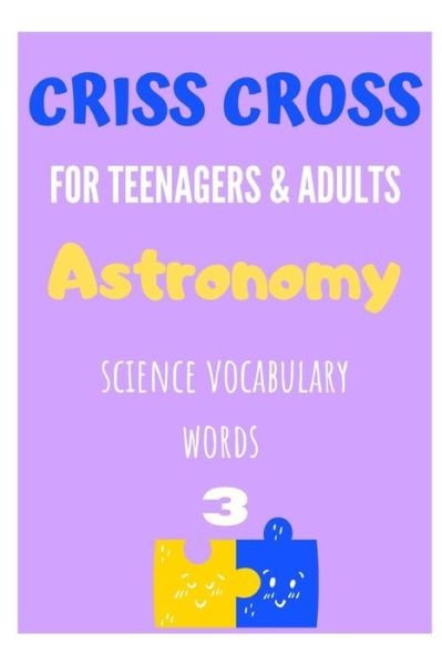 Cover for Azi Chah · Criss Cross for Teenagers and Adults 3/ Astronomy (Paperback Bog) (2021)