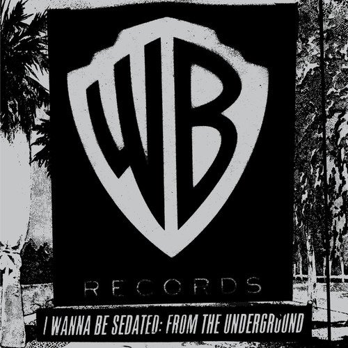 I Wanna Be Sedated - From The Underground - Various Artists - Musik - WARNER - 0093624905790 - 10. august 2018