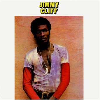 Cover for Jimmy Cliff (CD) [Expanded edition] (2015)