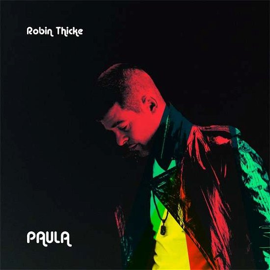Cover for Robin Thicke · Paula (CD) (2014)
