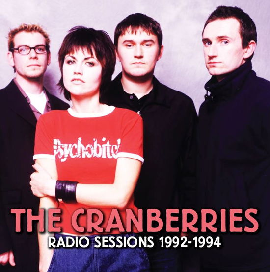 Radio Sessions 1992-1994 - The Cranberries - Música - Mind Control - 0634438905790 - 3 de febrero de 2023