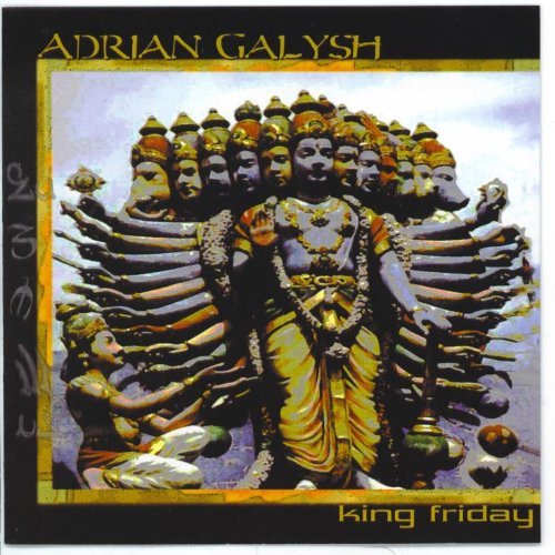 Adrian Galysh · King Friday (CD) (2021)