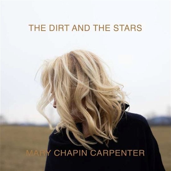 Cover for Mary Chapin Carpenter · Dirt &amp; the Stars (CD) [Digipack] (2020)