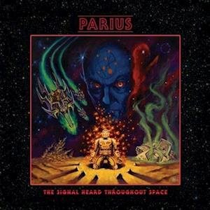 Cover for Parius · Signal Heard Throughout Space (LP) (2023)