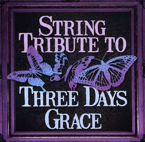 Cover for Three Days Grace · String Tribute to Three Days Grace (CD) (1990)