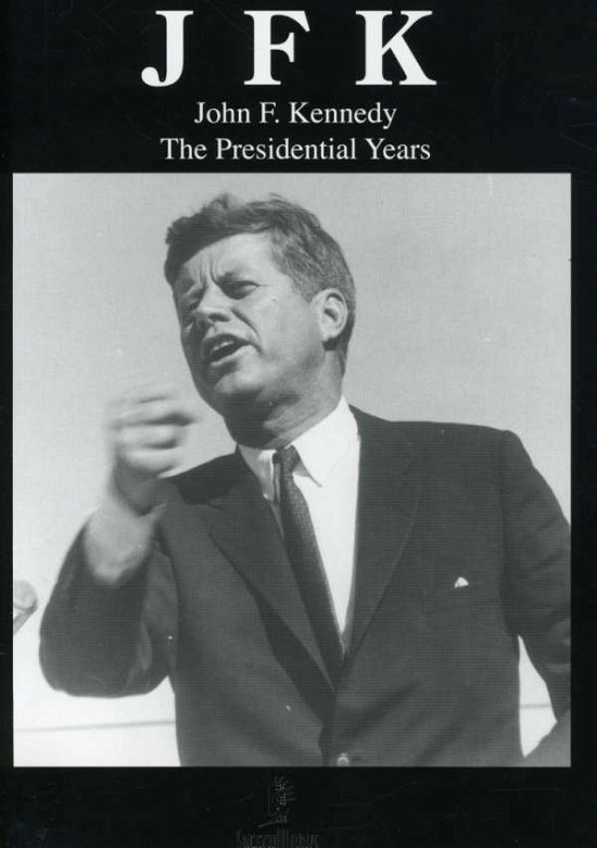 Presidential Years - John F. Kennedy - Films - Quantum Leap - 0739497801790 - 17 avril 2007