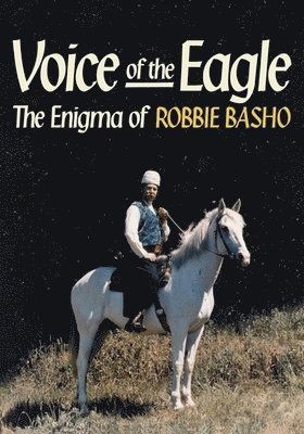 Cover for Robbie Basho · Voice of the Eagle: the Enigma of Robbie Basho (DVD) (2019)