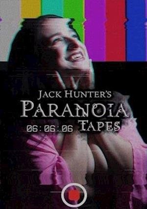 Cover for Feature Film · Jack Hunter's Paranoia Tapes: 06:06:06 (DVD) (2020)