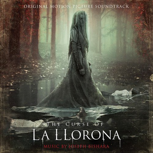 Cover for Joseph Bishara · The Curse Of La Llorona (Original Motion Picture Soundtrack) (CD) (2019)