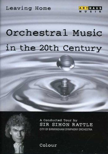 Leaving Home 3 - Simon -Sir- Rattle - Filme - ARTHAUS - 0807280203790 - 27. September 2005