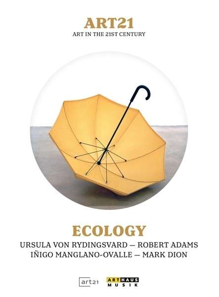 Cover for Robert Adams  Mark Dion  Ini · Art21  Ecology (DVD) (2014)