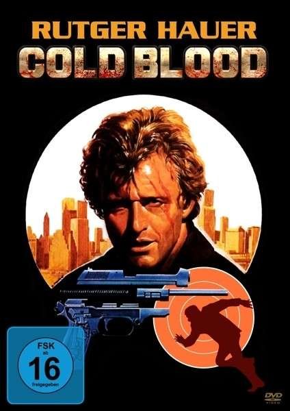 Rutger Hauer-cold Blood - Hauer,rutger / Frank,horst - Movies - DYNASTY FILM - 0807297133790 - July 12, 2013