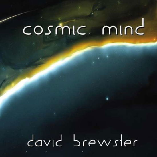 Cover for David Brewster · Cosmic Mind (CD) (2013)