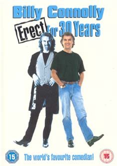 Cover for Billy Connolly  Erect For Thirty Years · Billy Connolly - Erect For 30 Years (DVD) (2004)