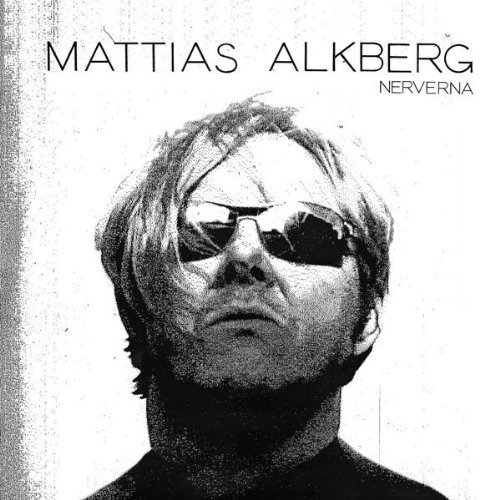 Cover for Mattias Alkberg · Nervena (LP) (2010)