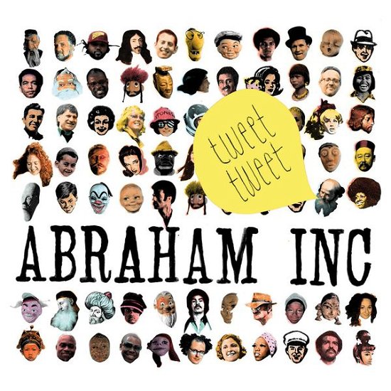 Cover for Abraham Inc. · Abraham Inc. - Tweet Tweet (CD) (2015)