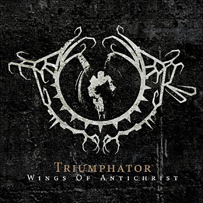Cover for Triumphator · Wings of Antichrist (CD) (2006)