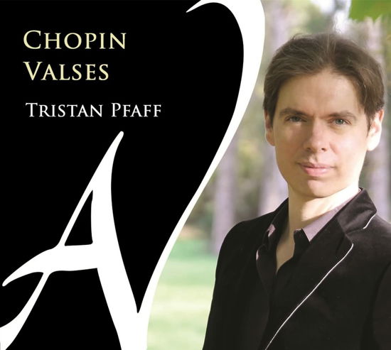 Chopin: Walzer - Pfaff, Tristan (Klavier) - Muziek - AD VITAM - 3760109130790 - 21 april 2023