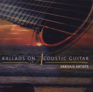 Ballads On Acoustic Guita (CD) (2007)