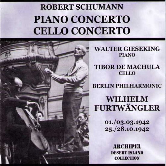 Cover for Schumann / Furtwangler · Klavierkonzert / W. Gieseking (CD) (2012)