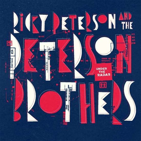 Ricky Peterson & the Peterson Brothers · Under The Radar (LP) (2021)