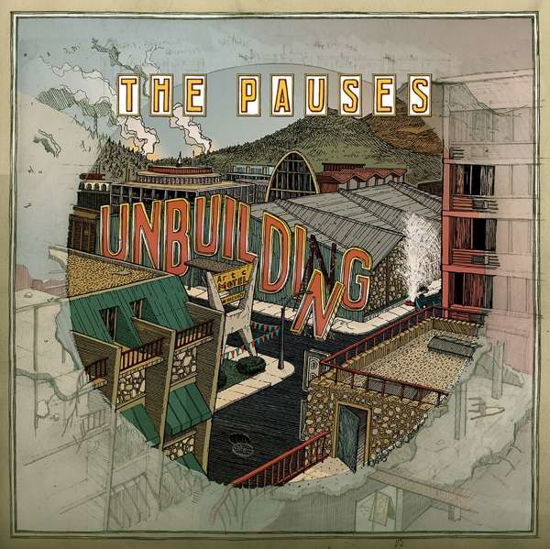 Cover for Pauses · Unbuilding (LP) [Coloured edition] (2018)