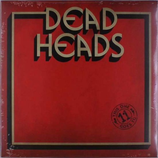 Cover for Deadheads · This One Goes To 11 (LP) [Limited edition] (2018)