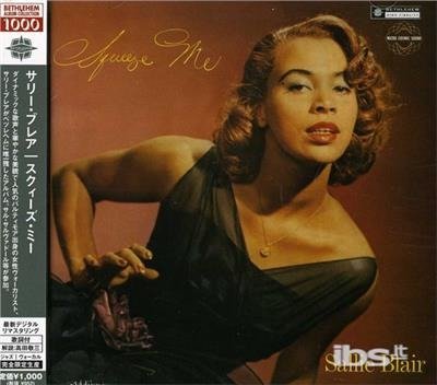 Cover for Sallie Blair · Squeeze Me (CD) [Japan Import edition] (2013)