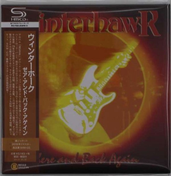 Cover for Winterhawk · There &amp; Back Again (CD) [Japan Import edition] (2019)