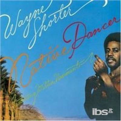 Cover for Wayne Shorter · Native Dancer (CD) [Limited edition] (2016)