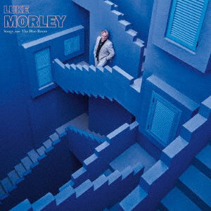Cover for Luke Morley · Songs from the Blue Room (CD) [Japan Import edition] (2023)