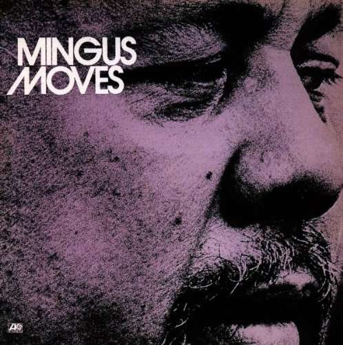 Cover for Charles Mingus · Minus Moves (CD) [Limited edition] (2017)