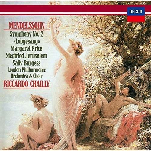 Mendelssohn: Symphony No. 2 - Riccardo Chailly - Musik - DECCA - 4988005882790 - 10. juli 2015