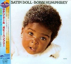 Cover for Bobbi Humphrey · Satin Doll (CD) [Remastered edition] (2009)