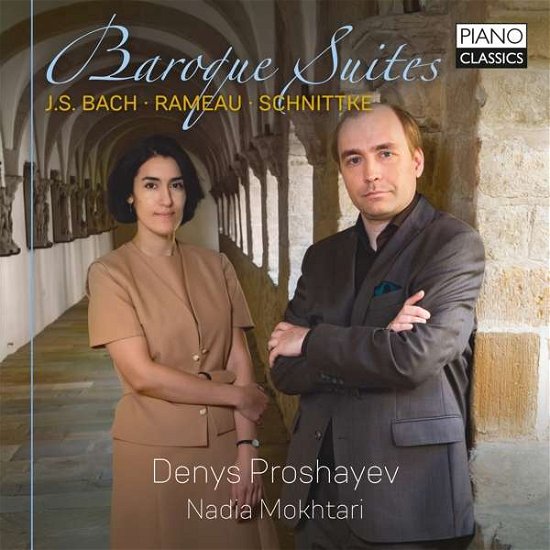 Baroque Suites - Rameau / Proshayev / Mokhtari - Música - PIANO CLASSICS - 5029365101790 - 4 de octubre de 2019