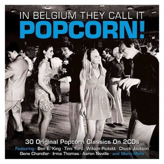 In Belgium They Call It Popcorn! - V/A - Musik - NOT NOW - 5060143496790 - 19. Oktober 2017