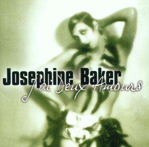 Cover for Josephine Baker · J'ai Deux Amours (CD)