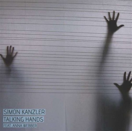 Cover for Simon Kanzler · Talking Hands (CD) (2012)