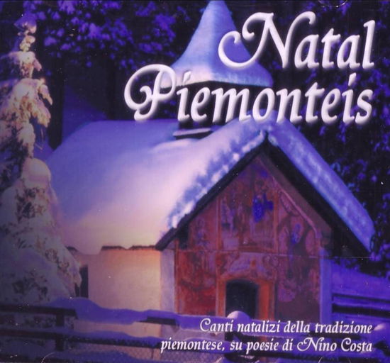 Cover for Aa.vv. · Natal Piemonteis (CD) (2011)