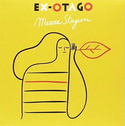 Cover for Ex-otago · Mezze Stagioni (CD) (2017)