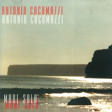 Cover for Cocomazzi Antonio · Mare Solo (CD) (2005)