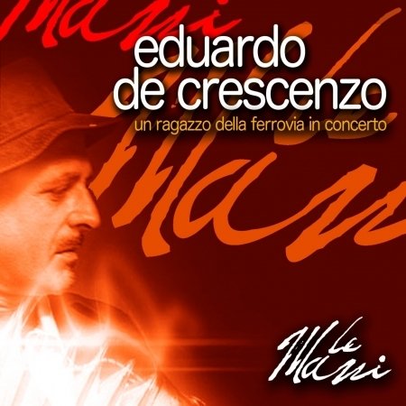 Cover for Eduardo De Crescenzo · Le Mani (CD) (2009)