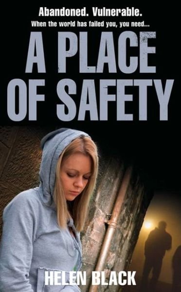 Cover for Helen Black · A Place of Safety (Taschenbuch) (2012)