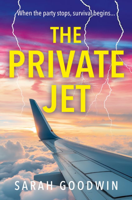 Cover for Sarah Goodwin · The Private Jet - The Thriller Collection (Paperback Book) (2025)